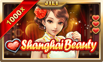 Shanghai Beauty สล็อตค่าย Jili Slot ฟรีเครดิต 100%