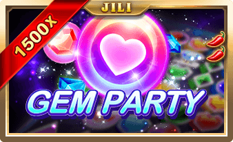Gem Party สล็อตค่าย Jili Slot ฟรีเครดิต 100% 