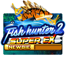 best slotxo Fish Hunter 2 EX - Newbie slotxo pc
