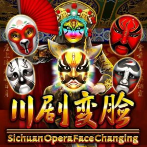 Sichuan Opera Face Changing Gamatron สล็อตค่ายฟรีเครดิต 100%