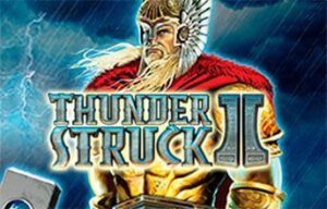 Thunder Struck ll Microgaming สล็อตค่ายฟรีเครดิต 100%