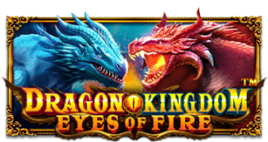 Pragmatic play Dragon Kingdom Eyes of Fire