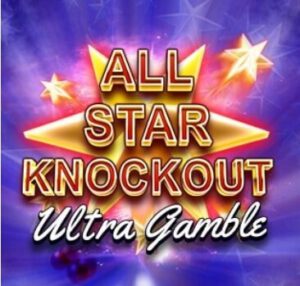 All Star Knockout Ultra Gamble ค่ายเกม YGGDRASIL