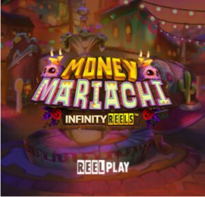 Money Mariachi Infinity Reels YGGDRASIL
