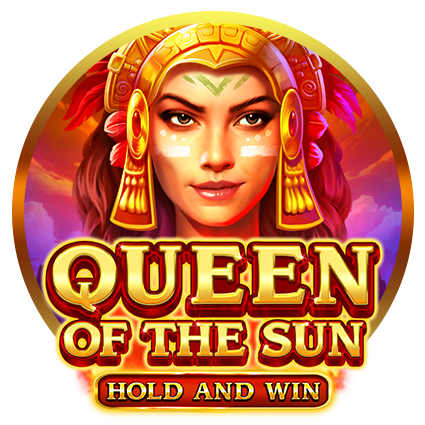 Queen Of The Sun Hold and Win