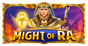 Might of Ra Pragmatic play เครดิตฟรี 300 Superslot