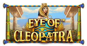 Eye of Cleopatra Pragmatic Play เครดิตฟรี 300 Superslot