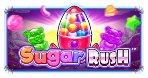 Sugar Rush Pragmatic Play เครดิตฟรี 300 Superslot