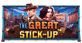 The Great Stick-Up Pragmatic Play เครดิตฟรี 300 Superslot