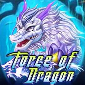 Force of Dragon สล็อต ค่าย ka เว็บ ซุปเปอร์สล็อต