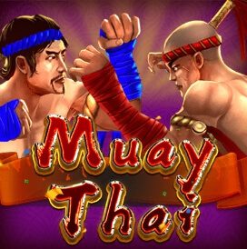 Muay Thai สล็อต ค่าย ka เว็บ ซุปเปอร์สล็อต