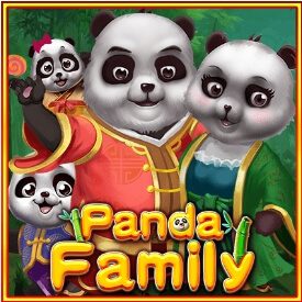 Panda Family สล็อต ค่าย ka เว็บ ซุปเปอร์สล็อต