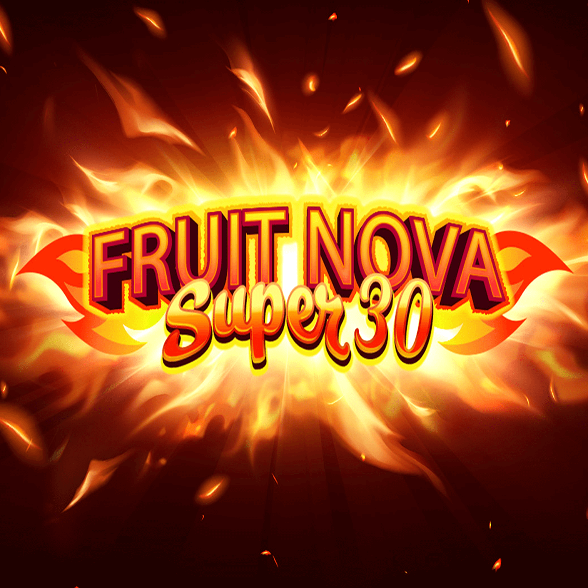 Fruit Super Nova 30 Evoplay รวมสล็อต SUPERSLOT