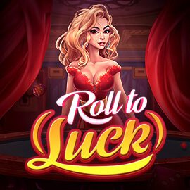 Roll to Luck Evoplay รวมสล็อต SUPERSLOT