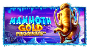 Mammoth Gold Megaways Powernudge Play เครดิตฟรี 300 Superslot