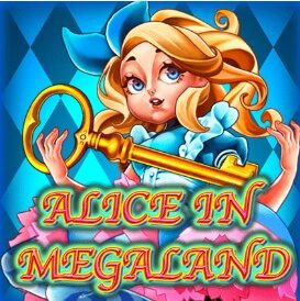 Alice in MegaLand สล็อต ค่าย ka เว็บ ซุปเปอร์สล็อต