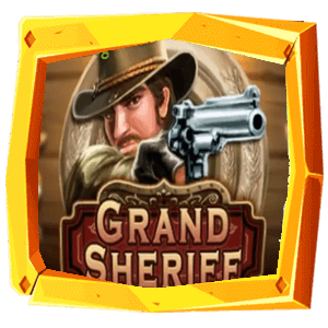 Grand Sheriff ค่าย Askmebet ซุปเปอร์สล็อต 777