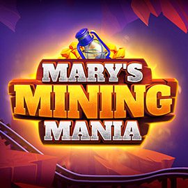 Mary’s Mining Mania Evoplay Superslot ซุปเปอร์สล็อต