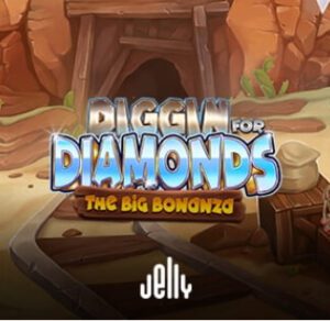 Diggin' for Diamonds – The Big Bonanza YGGDRASIL เว็บ ซุปเปอร์สล็อต