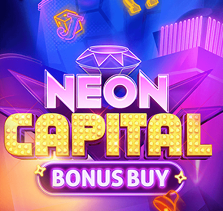 Neon Capital Bonus-Buy Evoplay รวมสล็อต SUPERSLOT